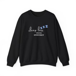Less Sleep Crochet Sweatshirt