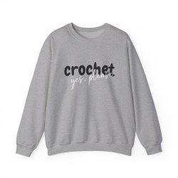 Yes, Please Crochet Sweatshirt
