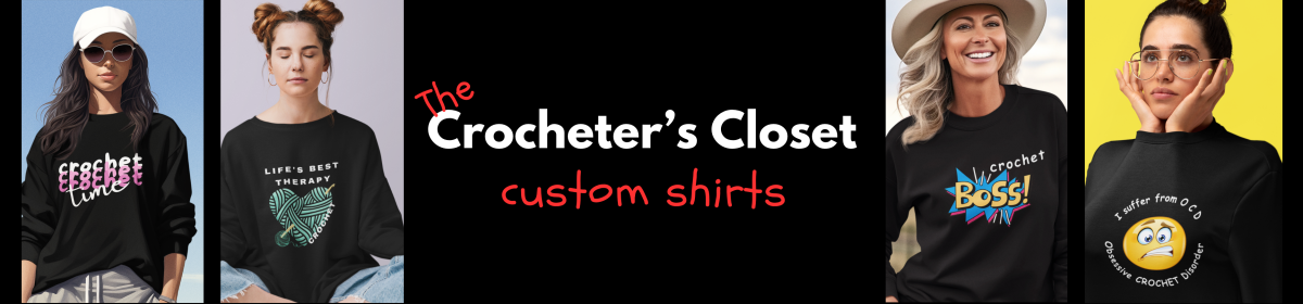 The Crocheter's Closet